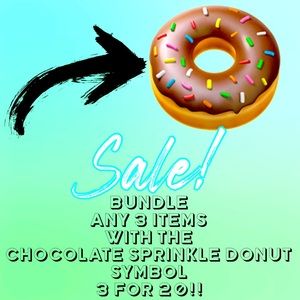 3 for $20 any item with Chocolate Sprinkle Donut!